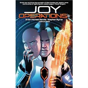 Joy Operations Volume 2 by Stephen Bryne