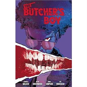 The Butchers Boy by Brad Simpson