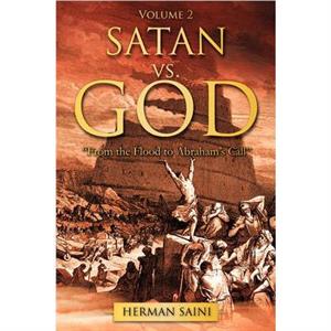 Satan vs. God by Herman Saini