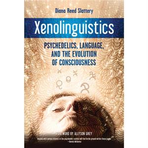 Xenolinguistics by Diana Slattery