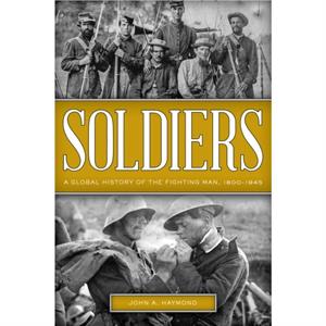 Soldiers by John A. Haymond