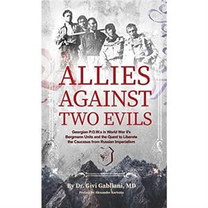 Allies Against Two Evils by Givi Gabliani