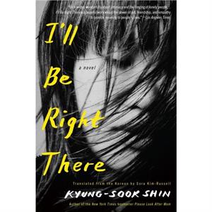 Ill Be Right There by Sora KimRussell