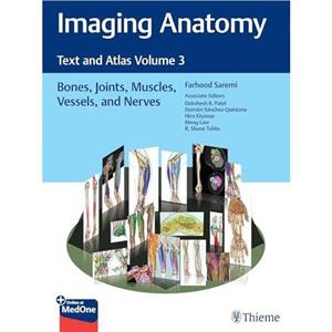 Imaging Anatomy Text and Atlas Volume 3 by Tubbs & R. Shane & PhD