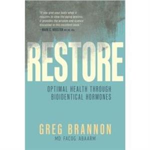 Restore by Greg Brannon