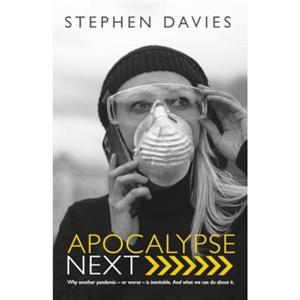 Apocalypse Next by Stephen Davies