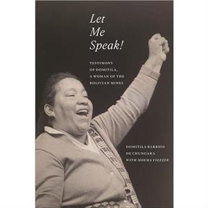 Let Me Speak by Moema Viezzer