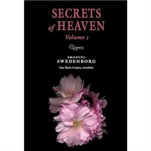 Secrets of Heaven 5 by Emanuel Swedenborg