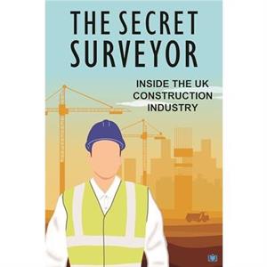 The Secret Surveyor by Anonymous