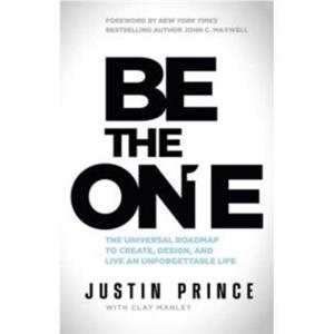 Be the One by Clay Manley