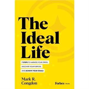 The Ideal Life by Mark R Congdon