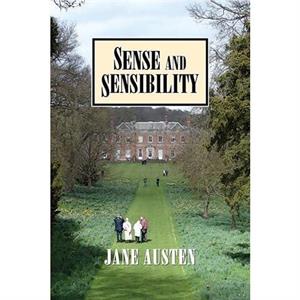 Sense and Sensibility by Jane Austen