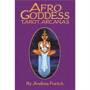 Afro Goddess Tarot Arcanas by Andrea Furtick