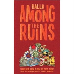 Among the Ruins by David Balla