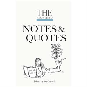 The Knowledge Notes  Quotes by Connell