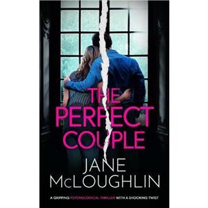 The Perfect Couple by Jane McLoughlin