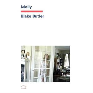 Molly by Blake Butler