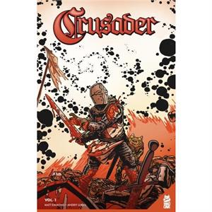 Crusader Vol. 1 by Matt Emmons