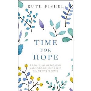 Time for Hope by Ruth Fishel