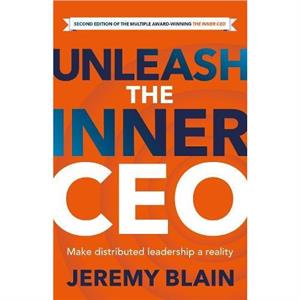 Unleash the Inner CEO by Jeremy Blain