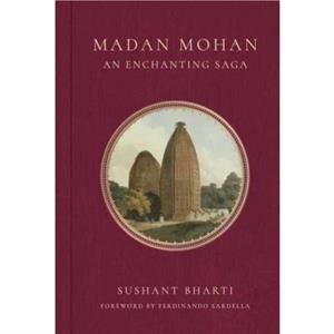 Madan Mohan An Enchanting Saga by Sushant Bharti