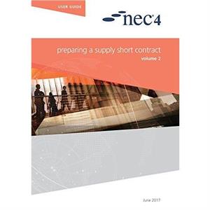 NEC4 Preparing a Supply Short Contract by NEC NEC