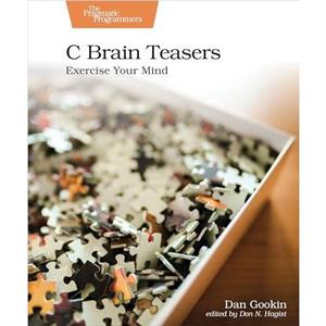 C Brain Teasers by Dan Gookin