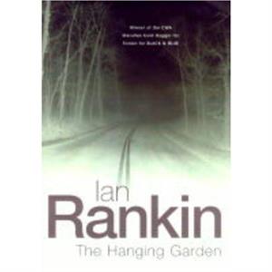 The Hanging Garden by Ian Rankin