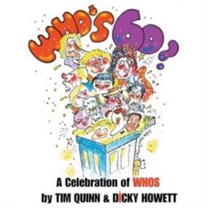 Whos 60 by Tim Quinn