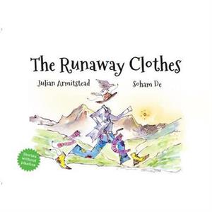 The Runaway Clothes by Julian Armitstead