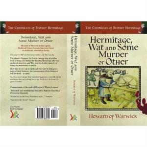 Hermitage Wat and Some Murder or Other by Howard of Warwick