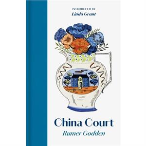 China Court by Rumer Godden