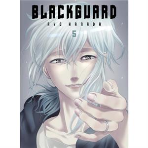 Blackguard Vol. 5 by Ryo Hanada