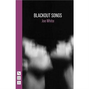 Blackout Songs by Joe White