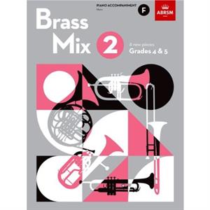 Brass Mix Book 2 Piano Accompaniment F by ABRSM