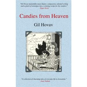 Candies from Heaven by Gil Hovav