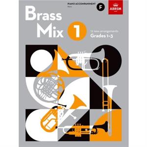 Brass Mix Book 1 Piano Accompaniment F by ABRSM