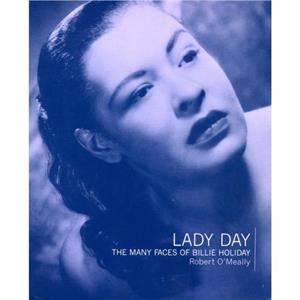 Lady Day by Robert G. OMeally