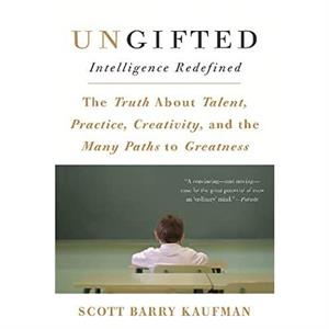 Ungifted by Scott Kaufman