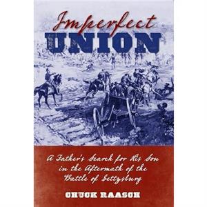 Imperfect Union by Chuck Raasch