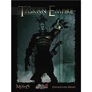 The Taskan Empire  A World of Thennla Sourcebook for Mythras by Jonathan Drake