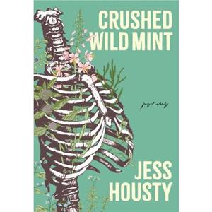 Crushed Wild Mint by Jess Housty