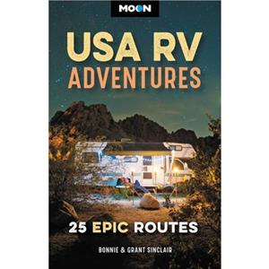 Moon USA RV Adventures by Grant Sinclair