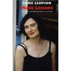 Music Lessons by Fiona Sampson
