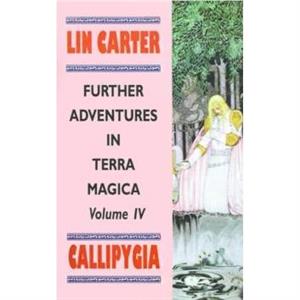 Callipygia by Lin Carter