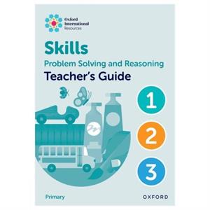 Oxford International Skills Problem Solving and Reasoning Teachers Guide 1  3 by Greenstein