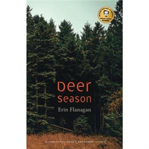 Deer Season by Erin Flanagan