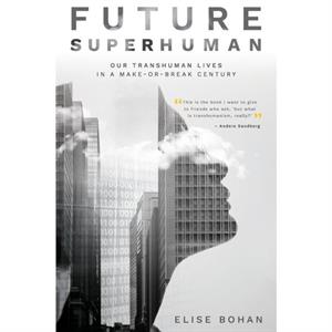 Future Superhuman by Elise Bohan