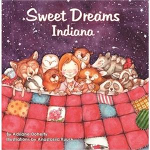 Sweet Dreams Indiana by Adriane Doherty