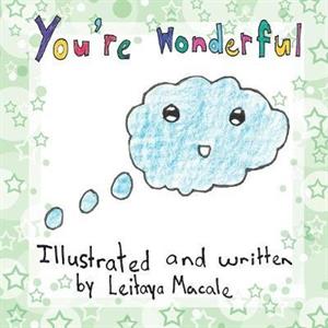 Youre Wonderful by Leitaya Macale